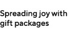 Spreading joy with gift packages