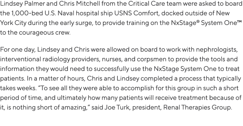 Lindsey Palmer and Chris Mitchell from the Critical Care team were asked to board the 1,000 bed U.S. Naval hospital s...